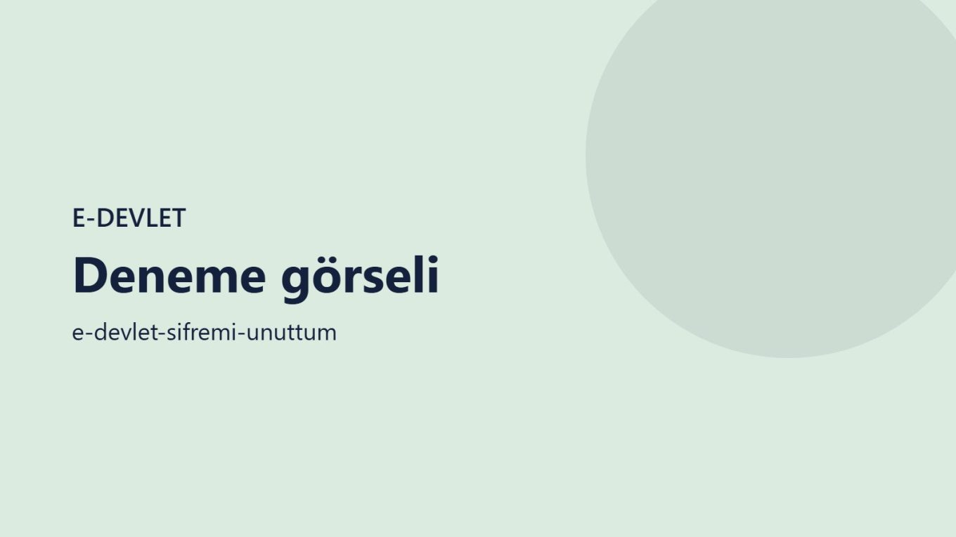 e-Devlet şifresini yenilemek konusunu anlatan illüstrasyon